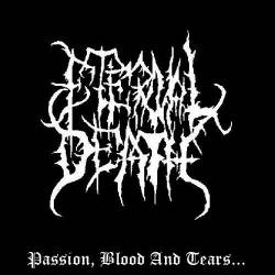 Eternal Death (POR) : Passion, Blood and Tears...